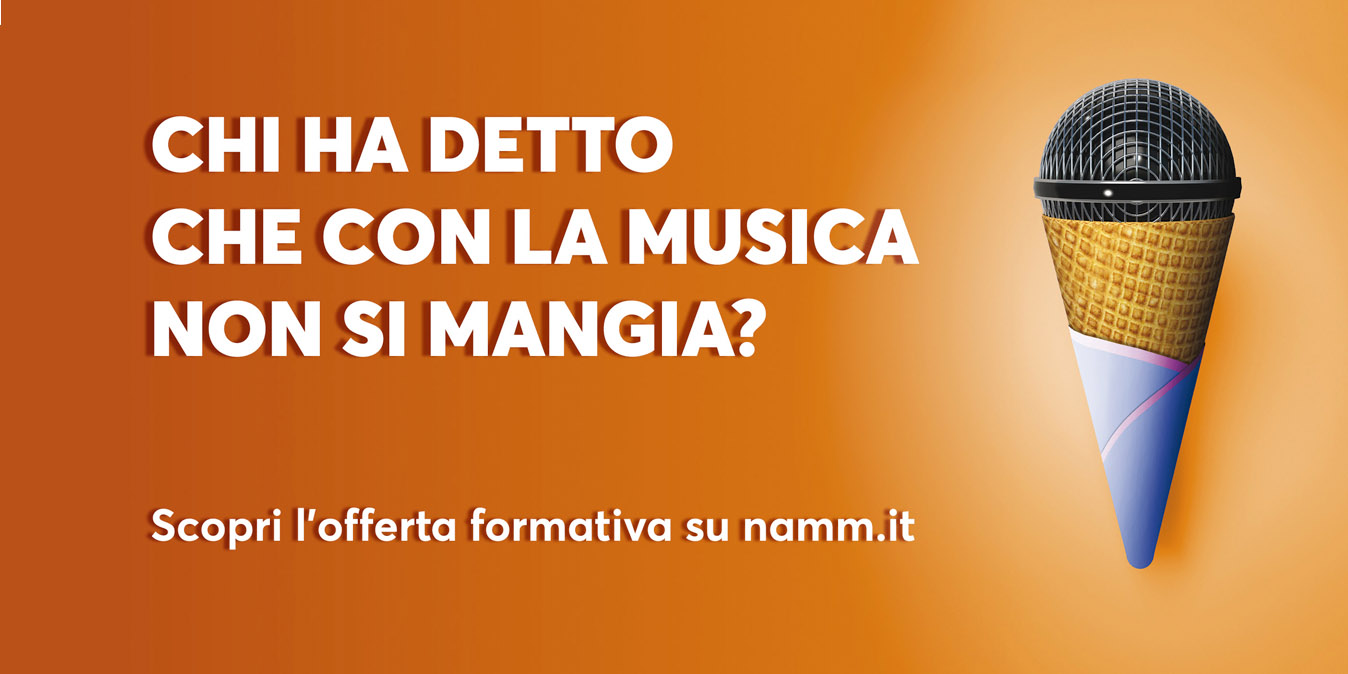 NAMM adv chi ha detto che con la musica non si mangia