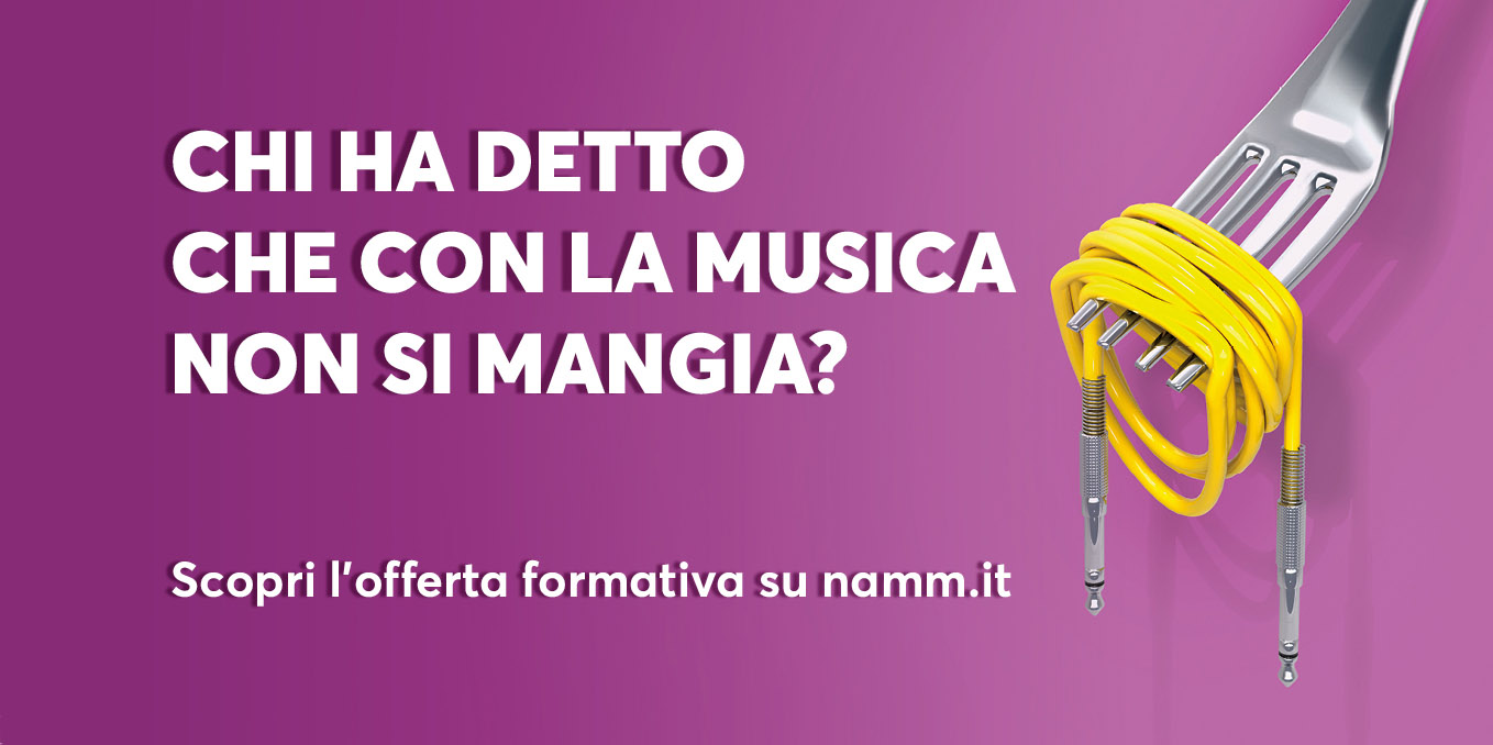 NAMM adv chi ha detto che con la musica non si mangia